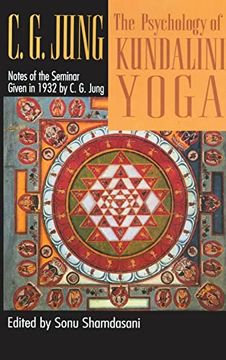 portada The Psychology of Kundalini Yoga: Notes of the Seminar Given in 1932 (en Inglés)