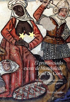 EL PRONUNCIADO ESCOTE DE MONDO╤EDO (in Spanish)