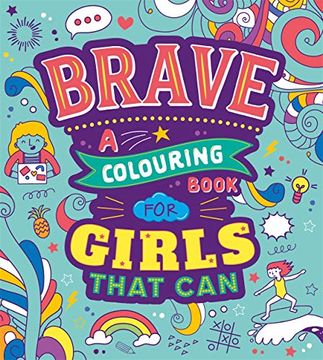 portada Brave: A Colouring Book for Girls That can (en Inglés)