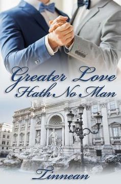 portada Greater Love Hath No Man (en Inglés)