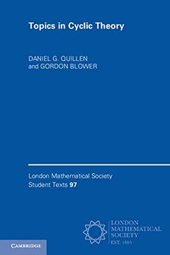 portada Topics in Cyclic Theory: 97 (London Mathematical Society Student Texts, Series Number 97) (en Inglés)