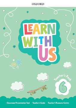 portada Learn With Us! Level 6: Teacher's Pack 
