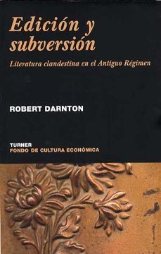 portada Edición y Subversión: Literatura Clandestina en el Antiguo Régimen (Noema)