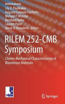 portada Rilem 252-Cmb Symposium: Chemo-Mechanical Characterization of Bituminous Materials (in English)