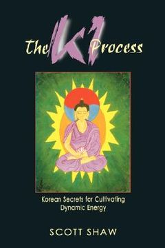 portada ki process: korean secrets for cultivating dynamic energy