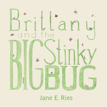 portada Brittany and the Big Stinky Bug (en Inglés)
