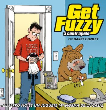 portada Get Fuzzy 1 a Contrapelo (Spanish Edition)