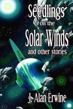 portada Seedlings on the Solar Winds (en Inglés)