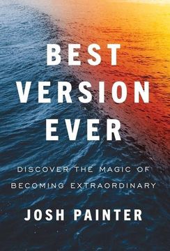 portada Best Version Ever: Discover the Magic of Becoming Extraordinary (en Inglés)