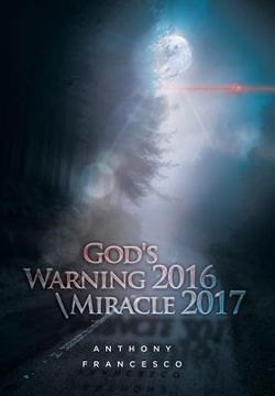 portada God's Warning 2016 \ Miracle 2017 (en Inglés)