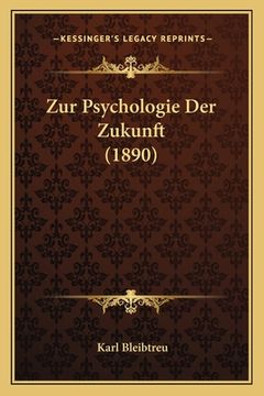 portada Zur Psychologie Der Zukunft (1890) (en Alemán)