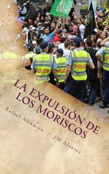 portada La expulsión de los moriscos: La solución
