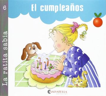 portada La Ratita Sabia 6 (Palo y Cursiva): El Cumpleaños (la Ratita Sabia(Palo y Curs. ))