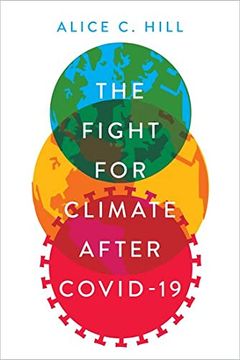 portada The Fight for Climate After Covid-19: A Council on Foreign Relations Book (in English)