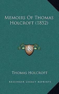 portada memoirs of thomas holcroft (1852) (in English)