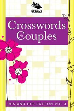 portada Crosswords For Couples: His and Her Edition Vol 3 (in English)