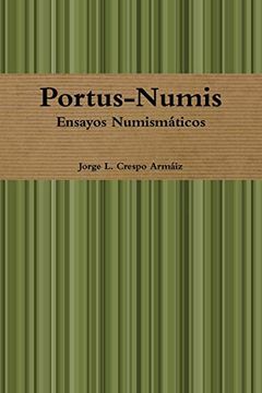 portada Portus-Numis: Ensayos Numismaticos (in Spanish)