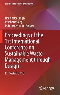 portada Proceedings of the 1st International Conference on Sustainable Waste Management Through Design: Ic_swmd 2018 (in English)