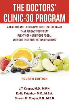 portada The Doctors' Clinic 30 Program: A Sensible Approach to losing weight and keeping it off (in English)