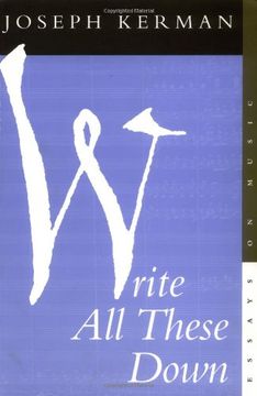 portada Write all These Down: Essays on Music (in English)