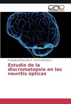 portada Estudio de la discromatopsia en las neuritis ópticas