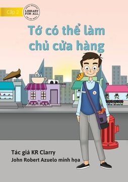 portada I Can Be A Shopkeeper - Tớ có thể làm chủ cửa hàng (en Vietnamita)
