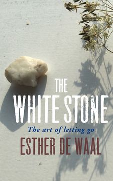 portada The White Stone: The art of Letting go (in English)