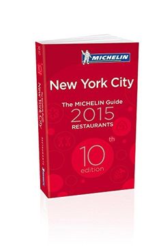 portada Michelin New York City 2015: Restaurants (michelin Hotelführer)