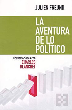 portada La Aventura de lo Politico (in Spanish)