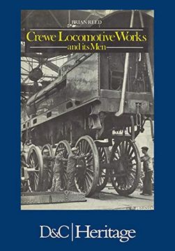 portada Crewe Locomotive Works and its men (en Inglés)