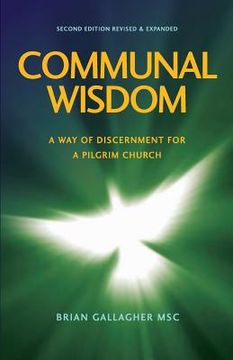 portada Communal Wisdom: A Way of Discernment for A Pilgrim Church (en Inglés)