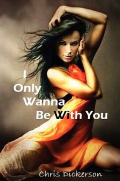 portada i only wanna be with you (en Inglés)