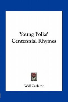 portada young folks' centennial rhymes (en Inglés)