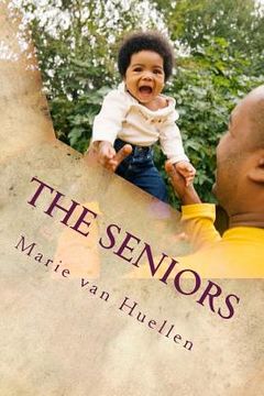 portada The Seniors: ... not only the young people... (en Inglés)
