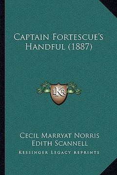 portada captain fortescue's handful (1887) (en Inglés)