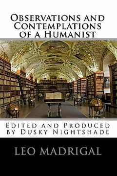 portada observations and contemplations of a humanist (en Inglés)