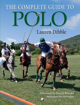 portada The Complete Guide to Polo (en Inglés)