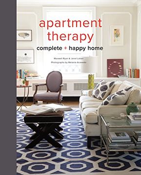 portada Apartment Therapy Complete and Happy Home (en Inglés)
