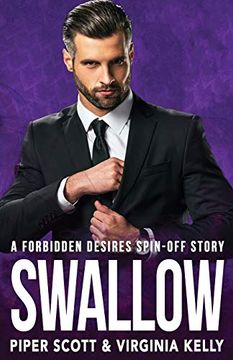 portada Swallow: A Forbidden Desires Spin-Off Story: 4 (en Inglés)