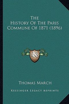 portada the history of the paris commune of 1871 (1896) (in English)