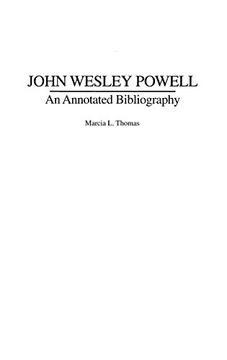 portada John Wesley Powell: An Annotated Bibliography (en Inglés)