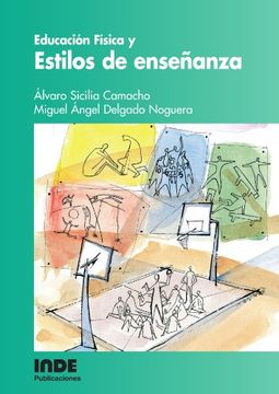 portada Educación Física y Estilos de Enseñanza (in Spanish)