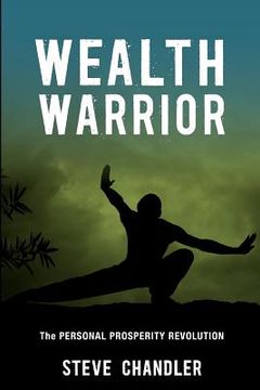 portada wealth warrior: the personal prosperity revolution (in English)