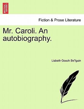 portada mr. caroli. an autobiography. (in English)