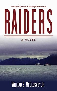 portada Raiders: A Novel (Highliners) (en Inglés)