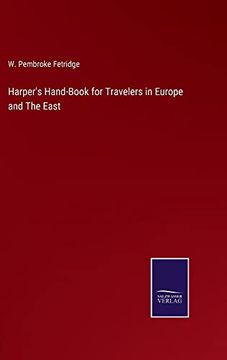 portada Harper'S Hand-Book for Travelers in Europe and the East (in English)