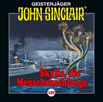 portada John Sinclair - Folge 159: Skylla, die Menschenschlange. Hörspiel. (Geisterjäger John Sinclair, Band 159) (in German)