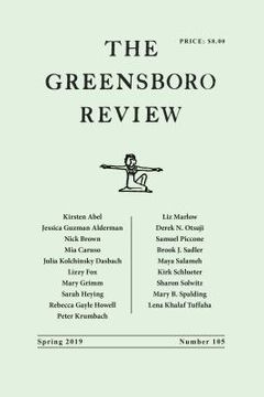 portada The Greensboro Review: Number 105, Spring 2019