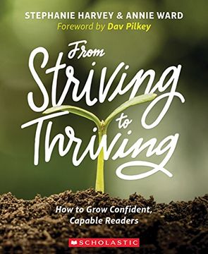 portada From Striving to Thriving: How to Grow Confident, Capable Readers (in English)
