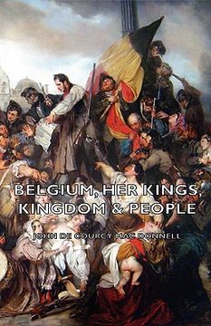portada belgium, her kings, kingdom & people (en Inglés)
